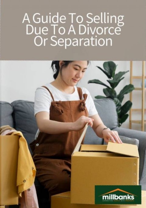 A guide to selling due to a  divorce or separation